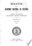 Boletʹin de la Academia Nacional de Historia antes Sociedad Ecuatoriana de Estudios Historicos Amencanos