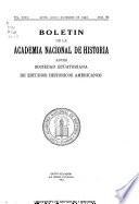 Boletʹin de la Academia nacional de historia antes Sociedad ecuatoriana de estudios historicos americanos