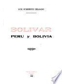 Bolívar, Perú y Bolivia