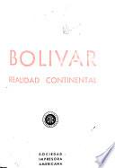 Bolivar, realidad continental