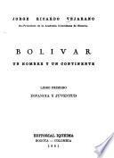 Bolívar, un hombre y un continente