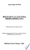 Bolívar y la cultura iberoamericana