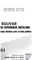 Bolívar y su experiencia antillana