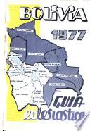 Bolivia, 1977 [i.e. mil novecientos setenta y siete]
