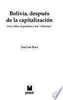 Bolivia, después de la capitalización