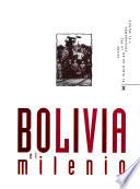 Bolivia, el milenio