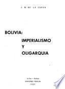 Bolivia, imperialismo y oligarquía