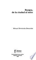 Borges, de la ciudad al mito
