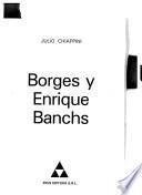 Borges y Enrique Banchs