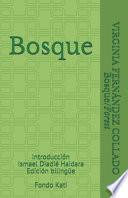 Bosque/ Forest