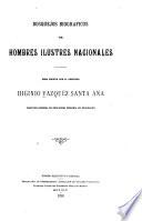 Bosquejos biográficos de hombres ilustres nacionales