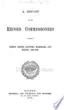Boston Births, Baptisms, Marriages and Deaths, 1630-1699