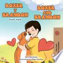 Boxer y Brandon Boxer and Brandon