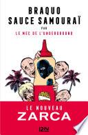 Braquo sauce samouraï