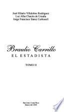 Braulio Carrillo: El estadista