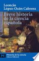 Breve historia de la ciencia española