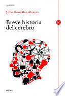 Breve historia del cerebro