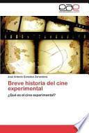 Breve historia del cine experimental