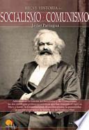 Breve historia del Socialismo y Comunismo