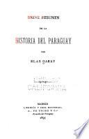 Breve resumen de la historia del Paraguay