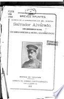 Breves apuntes acerca de la administración del General Salvador Alvarado como gobernador de Yucatán