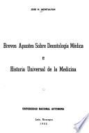 Breves apuntes sobre deontología médica e historia universal de la medicina