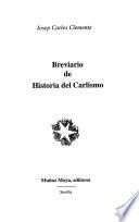 Breviario de historia del carlismo