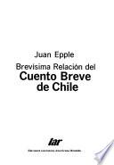 Brevísima relación del cuento breve de Chile