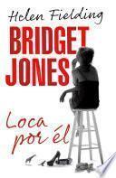 Bridget Jones: loca por él