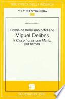 Brillos de heroı́smo cotidiano