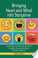 Bringing Heart and Mind into Storytime