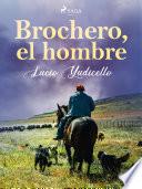 Brochero, el hombre