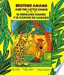Brother Anansi and the Cattle Ranch