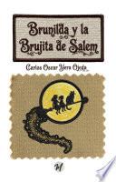 Brunilda y la Brujita de Salem