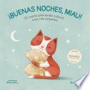 Buenas noches, Miau