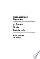 Buenaventura Macabeo y Samuel Darío Maldonado, hijos ilustres de Urena