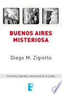 Buenos Aires Misteriosa