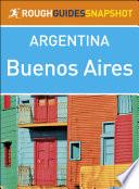 Buenos Aires (Rough Guides Snapshot Argentina)