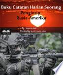 Buku catatan harian seorang pengintip rusia-amerika