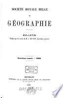 Bulletin de la Société Royale Belge de Géographie