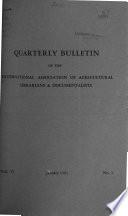Bulletin Trimestriel de L'Association Internationale Des Bibliothecaires Et Documentalistes Agricoles