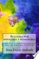 Bullying Por Misoginia Y Homofobia