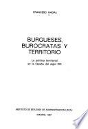 Burgueses, burócratas y territorio