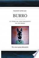 Burro. El poder del descubrimiento de uno mismo