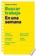 Buscar trabajo en una semana