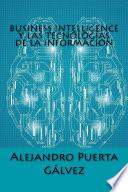 Business Intelligence Y La Tecnología de la Información