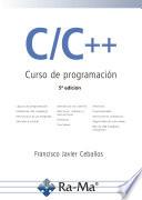 C/C++. Curso de programación. 5ª Edición