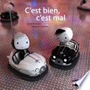 C'est bien, c'est mal - Dès 7 ans