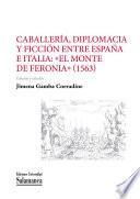 Caballería, diplomacia y ficción entre España e Italia