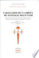 Caballeros de la Orden de Santiago, siglo XVIII